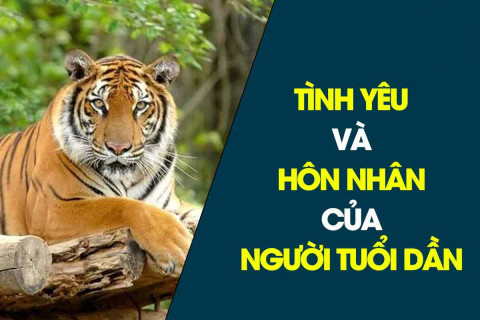 Tình yêu của người tuổi Dần